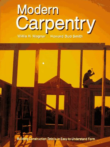 Beispielbild fr Modern Carpentry zum Verkauf von Better World Books