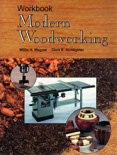Beispielbild fr Modern Woodworking Workbook: Tools, Materials, and Processes zum Verkauf von Nationwide_Text