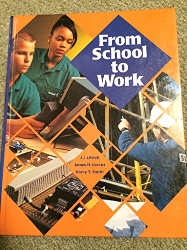 Beispielbild fr From School To Work ; 9781566372367 ; 1566372364 zum Verkauf von APlus Textbooks