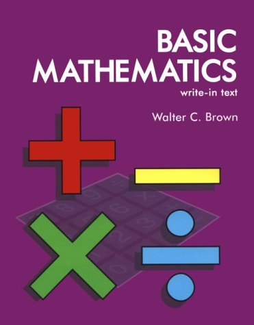 9781566373777: Basic Mathematics: Write-In Text
