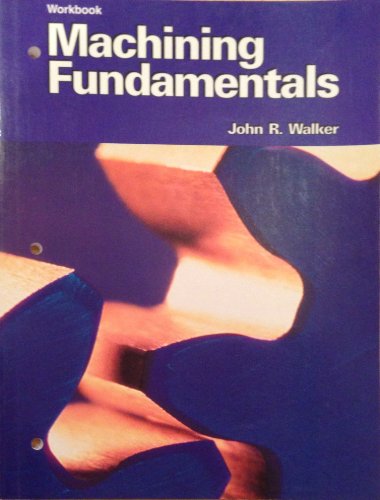 9781566374040: Machining Fundamentals