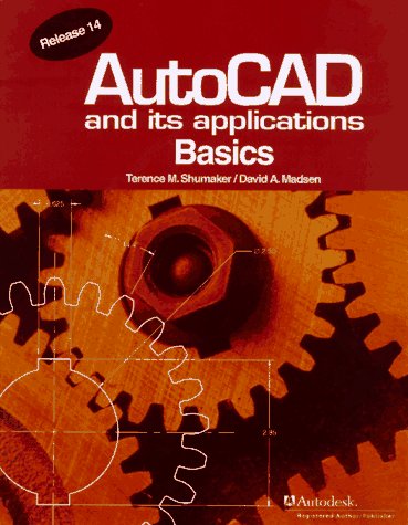 9781566374095: Autocad and Its Applications Basics: Release 14