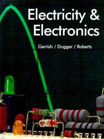 Imagen de archivo de Electricity and Electronics a la venta por Better World Books