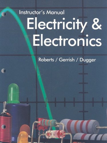 Imagen de archivo de Electricity And Electronics ; 9781566374385 ; 1566374383 a la venta por APlus Textbooks