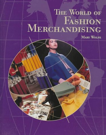 Beispielbild fr The World of Fashion Merchandising zum Verkauf von medimops