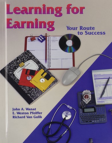 Stock image for Learning for Earning : Your Route to Success for sale by Better World Books