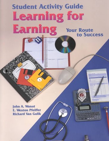 Stock image for Learning for Earning (Student Activity Guide) for sale by Allied Book Company Inc.