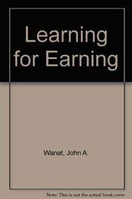 Imagen de archivo de Learning for Earning a la venta por Nationwide_Text