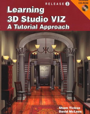 Imagen de archivo de Learning 3d Studio Viz: A Tutorial Approach a la venta por Conover Books