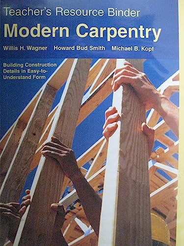 Stock image for Modern Carpentry: Teachers Resource Binder for sale by Nationwide_Text