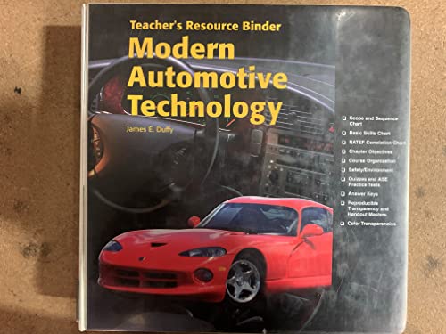 Modern Automotive Technology: Teacher's Resource Binder (9781566376136) by Duffy, James E