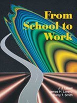 Beispielbild fr From School to Work zum Verkauf von Better World Books