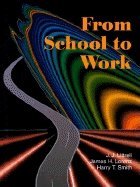 Beispielbild fr From School to Work zum Verkauf von Nationwide_Text