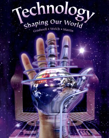 Stock image for Technology: Shaping Our World for sale by Nationwide_Text