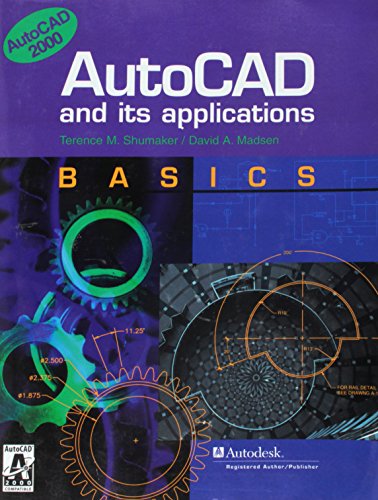 Beispielbild fr Autocad and Its Applications: Basics, Autocad 2000 zum Verkauf von Wonder Book