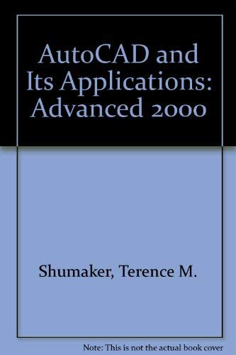 9781566376891: Autocad and Its Applications: Advanced, Autocad 2000