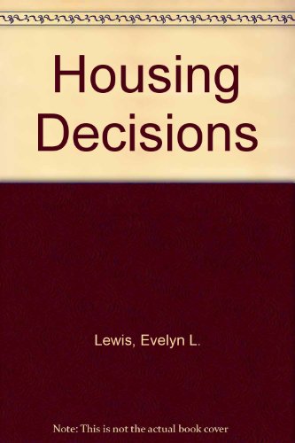 9781566377379: Housing Decisions