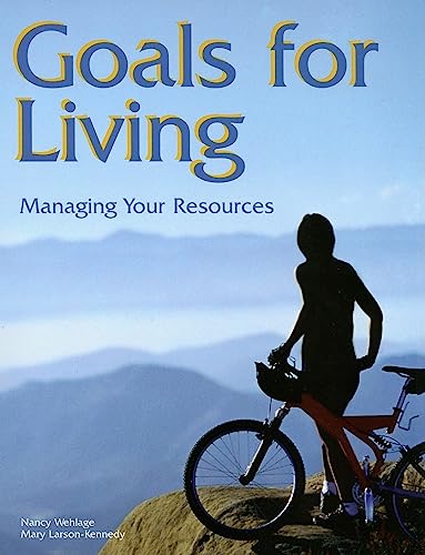 9781566377614: Goals for Living: Managing Your Resources