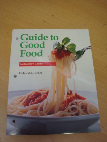 Stock image for Guide to Good Food for sale by Dailey Ranch Books
