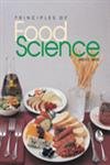 Stock image for Principles of Food Science for sale by SecondSale