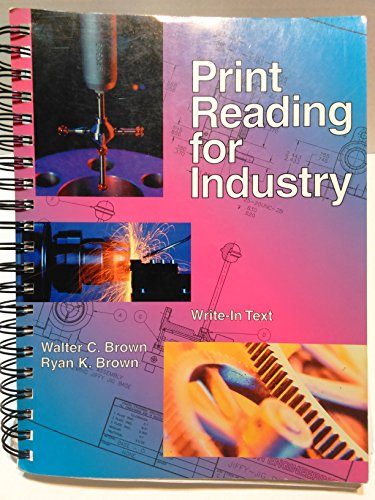 Imagen de archivo de Print Reading for Industry: Write-In Text a la venta por BooksRun