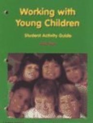 9781566378239: Working With Young Children, Student Activity Guide