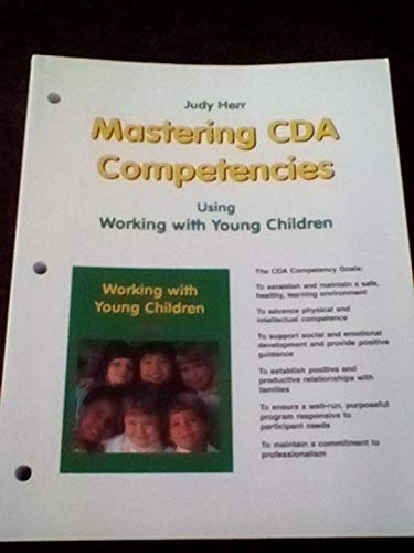 9781566378291: Mastering Cda Competencies : Using Working With Young Children