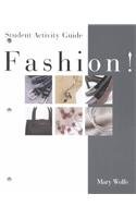 Stock image for Fashion!: Student Activity Guide for sale by ThriftBooks-Dallas