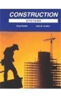 Stock image for Construction Systems ; 9781566378628 ; 1566378621 for sale by APlus Textbooks