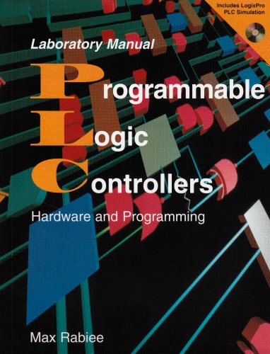 9781566378741: Programmable Logic Controllers: Laboratory Manual