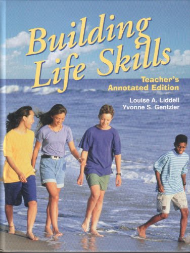 Imagen de archivo de Building Life Skills: Teacher's Annotated Edition ; 9781566378864 ; 1566378869 a la venta por APlus Textbooks
