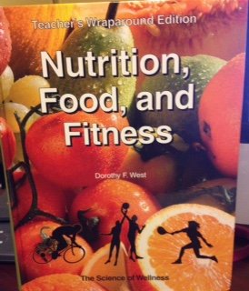 Beispielbild fr Nutrition, Food, and Fitness: Teacher's Wraparound Edition zum Verkauf von HPB-Red