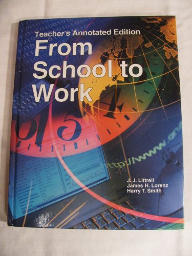 9781566379694: From School to Work