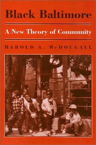 Imagen de archivo de Black Baltimore: A New Theory of Community a la venta por medimops