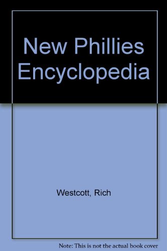 Beispielbild fr The New Phillies Encyclopedia zum Verkauf von Wonder Book