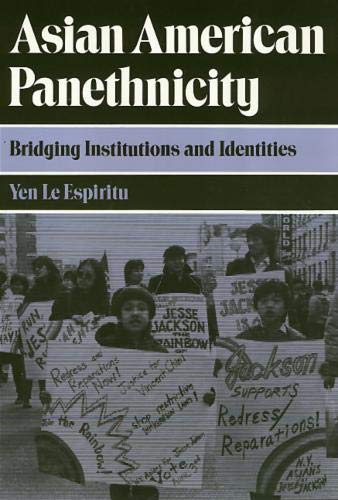 Beispielbild fr Asian American Panethnicity : Bridging Institutions and Identities zum Verkauf von Better World Books