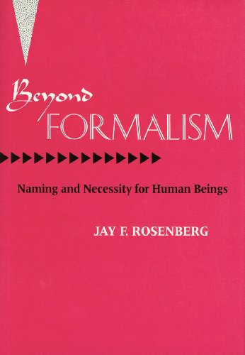 Stock image for Beyond Formalism: Naming and Necessity for Human Beings for sale by HPB-Red