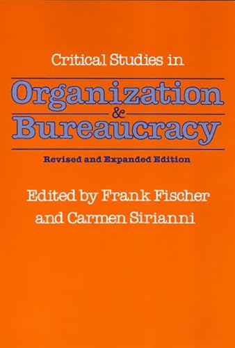 Stock image for Critical Studies in Organization and Bureaucracy: Revised and Expanded for sale by ThriftBooks-Atlanta