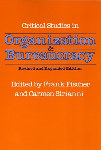 9781566391221: Critical Studies In Organization & Bureaucracy