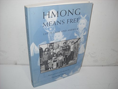 Imagen de archivo de Hmong Means Free (Asian American History & Cultu) a la venta por Wonder Book