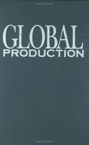 9781566391689: Global Production: The Apparel Industry in the Pacific Rim (Labor and Social Change)