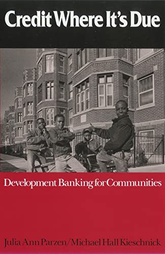 Credit Where It's Due: Development Banking for Communities - Julie Parzen