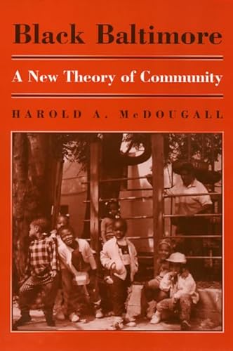 Stock image for Black Baltimore: A New Theory of Community for sale by Open Books