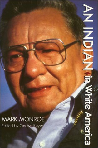 Imagen de archivo de An Indian in White America a la venta por Chequamegon Books