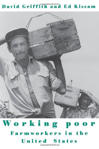 Stock image for Working Poor Farmworkers in the United States for sale by Harry Alter