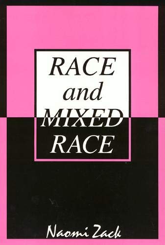 9781566392655: Race and Mixed Race