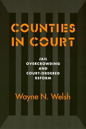 9781566393409: Counties In Court