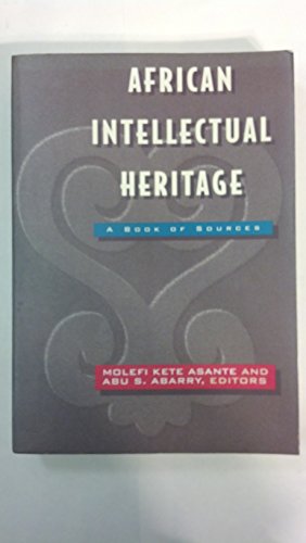 Imagen de archivo de African Intellectual Heritage: A Book of Sources a la venta por Revaluation Books