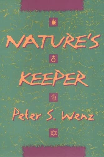 9781566394277: Nature's Keeper (Ethics And Action)