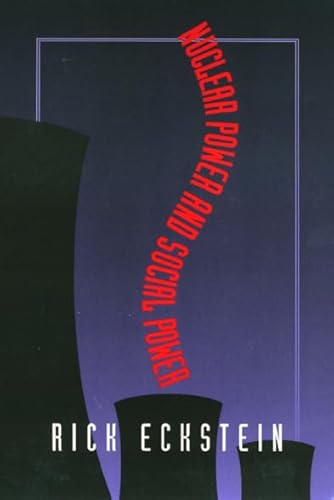 Imagen de archivo de Nuclear Power and Social Power a la venta por Better World Books: West